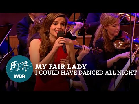 Frederick Loewe - I Could Have Danced All Night (My Fair Lady) | WDR Funkhausorchester | Jana Gropp