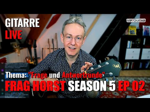 Saitenlage, offene Stimmungen & das beste Gesangsmikrofon | Frag Horst S5 EP.02