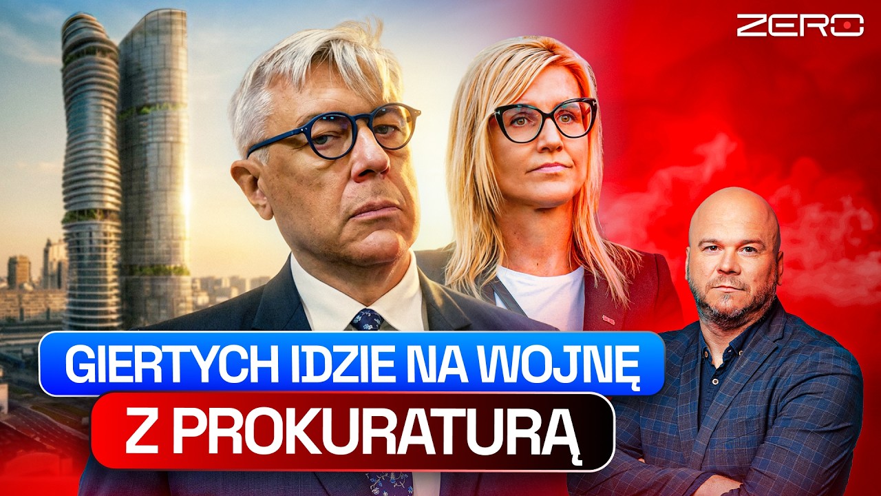 PORAŻKA GIERTYCHA, KONFLIKT W PROKURATURZE, DWIE WIEŻE W TLE