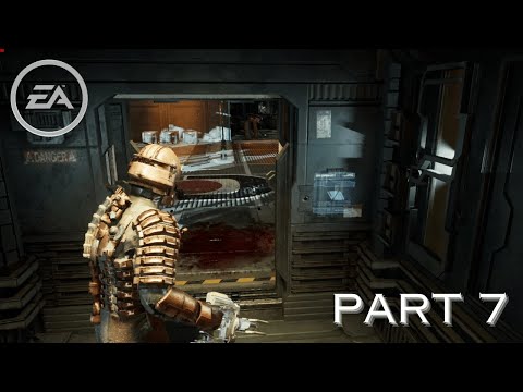 DEAD SPACE REMAKE PS5 Walkthrough Gameplay Part 7 - PS5/PC/Xbox series X/S