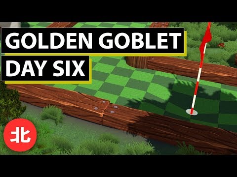 A Truly Magical Course - Golden Goblet (Day Six: Northernlion's Perspective)
