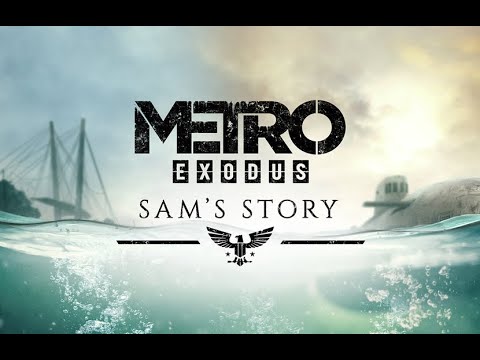 Metro Exodus: Sam's Story Walkthrough Gameplay (PART 8)