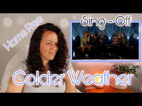 Reacting to Home Free | Colder Weather on Sing-Off Season 4 Episode 6 | I don't want this to END