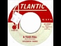 A Tear Fell by Solomon Burke on Mono 1966 Atlantic 45.