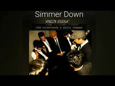 Simmer Down - SKA Purwokerto - Angin Surga