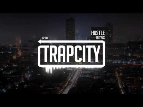 Mutrix - Hustle