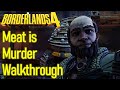 Borderlands 4 Meat is Murder Quest Guide / Walkthrough