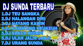 Download lagu DJ SUNDA TERBARU FULL ALBUM _ DJ TEU SANGKA ABIEL JATNIKA FULL BASS REMIX KOMPILASI|YANG KALIAN CARI mp3