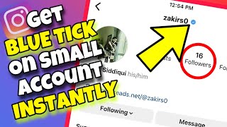 (NEW TRICK) How To Get Blue Tick on Small Instagram Account Without Money - Proof