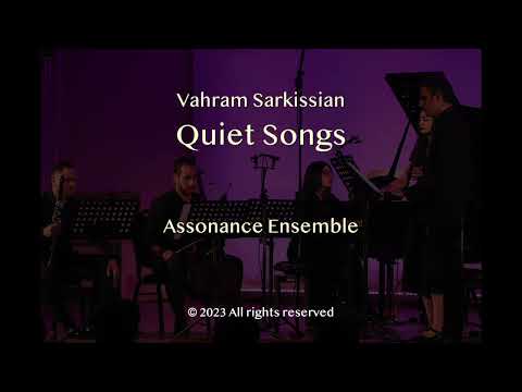 Vahram Sarkissian - Quiet Songs for two voices and instrumental trio