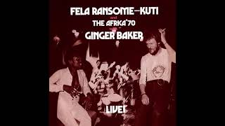 Fela Kuti - Ginger Baker and Tony Allen Drum Solo (Part 2) (Official Audio)