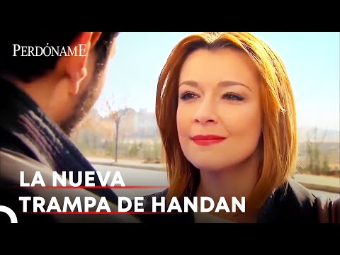 Handan Tendió Una Trampa Para Berat | Perdóname
