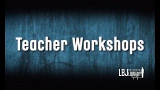 LBJ Library Workshop Testimonials