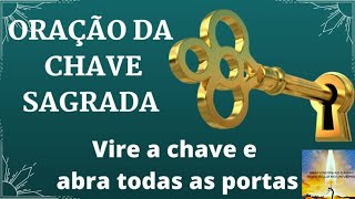 ORAÇÃO DAS 7 CHAVES ? DA PROSPERIDADE FORTE PARA ABRIR CAMINHOS #prosperidade #abrircaminhos  #fé
