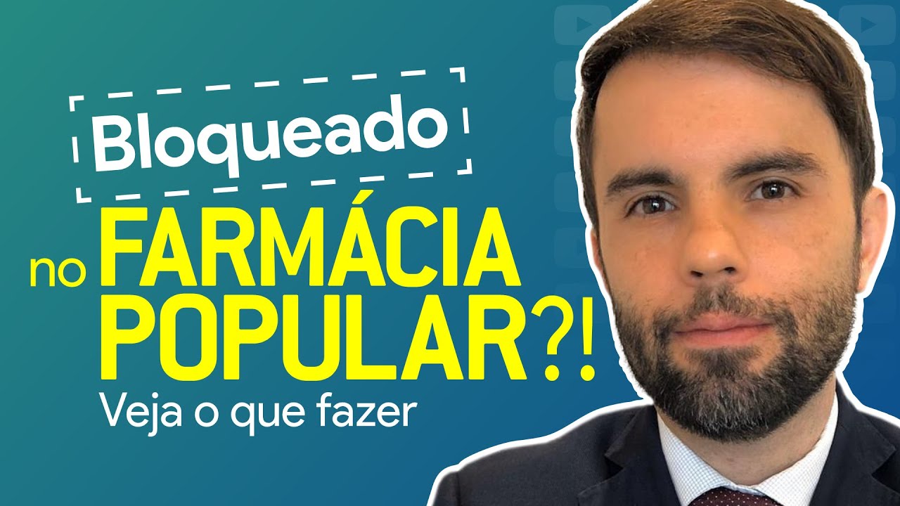 BLOQUEADO no FARMÁCIA POPULAR! 😨Saiba o que fazer | É de Farmácia - Programa 135
