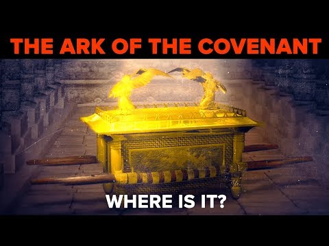 Where Could the Ark of the Covenant Be?