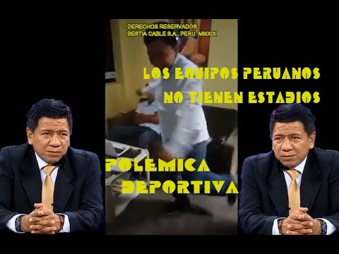 POLEMICA DEPORTIVA 27-12-2019 | LOS EQUIPOS PERUANOS NO TIENEN ESTADIOS