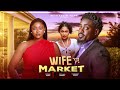 WIFE MARKET TOOSWEET ANNAN PRISMA JAMES OBY TITUS STEFFANIA BASSEY