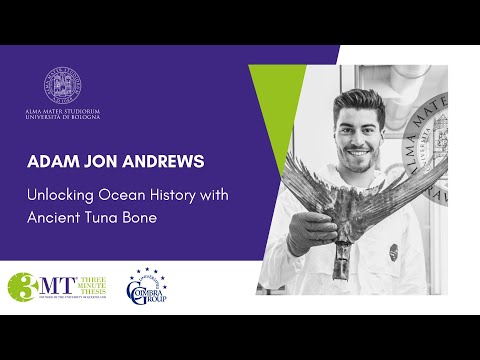 Three Minute Thesis Competition 2022: Adam Jon Andrews – University of Bologna