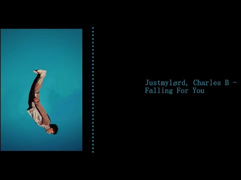 Justmylørd, Charles B - Falling For You [NCS Release]