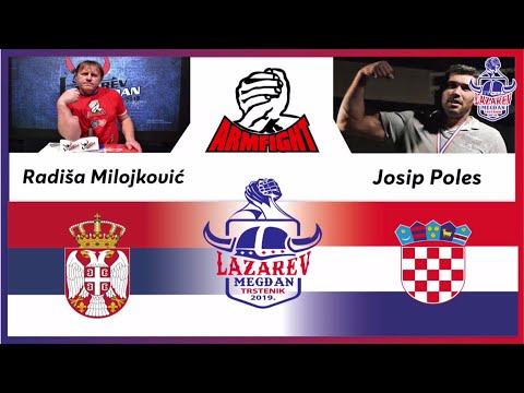 LAZAREV MEGDAN - ARMFIGHT Trstenik 2019 - Radiša Milojković vs Josip Poles