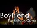 Justin Bieber - Boyfriend (Punk Rock Cover ...