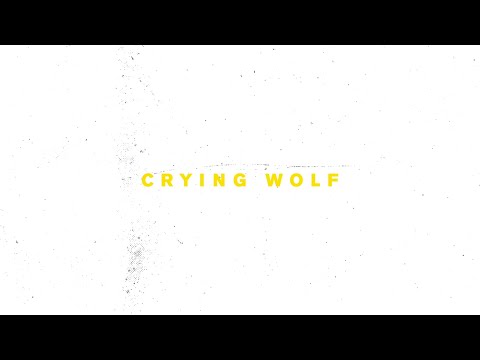 Video thumbnail for Crying Wolf