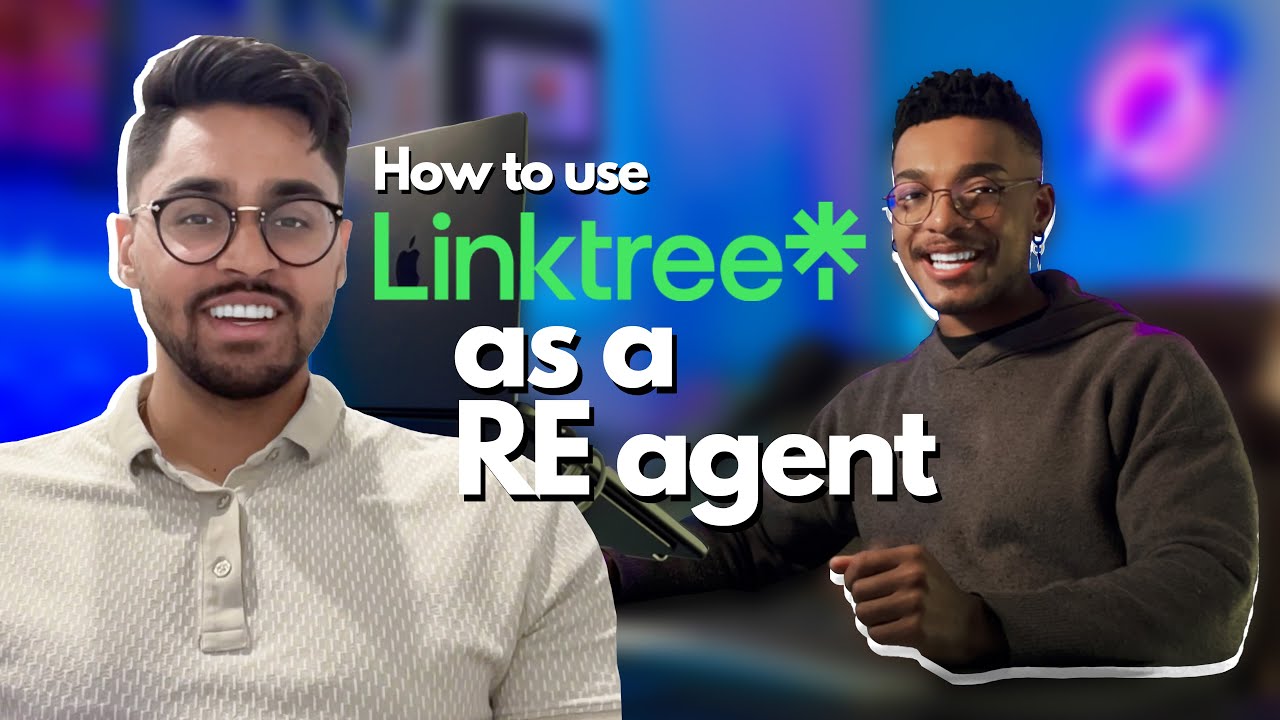 How to use Linktree as a Real Estate Agent