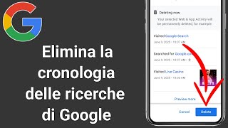 Come eliminare definitivamente la cronologia delle ricerche di Google