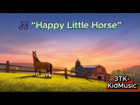 🎵 “Happy Little Horse” 1Hours |  Nursery Rhymes & Kids Songs | 3TK-KidMusic