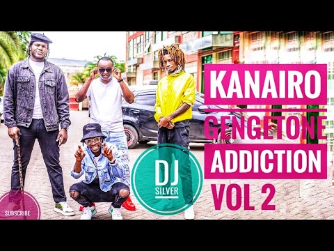 🔥DJ SILVER GENGETONE ADDICTION mix VOL 2(kanairo gengetone edition)|(Ochungulo,boondoks,Ethics,meja)