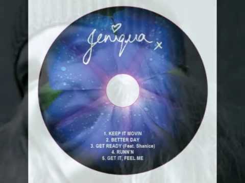 Jeniqua - Better Day (Jeniqua EP)