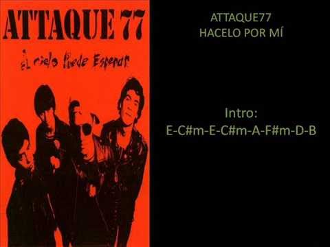Hacelo por mi - Attaque 77