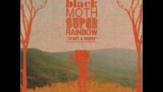Black Moth Super Rainbow - Hazy Field People