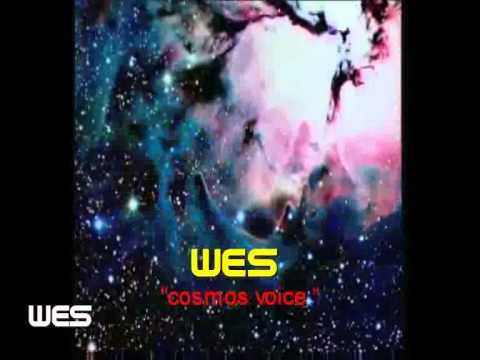 WES MADIKO new song '' COSMOS VOICE ''