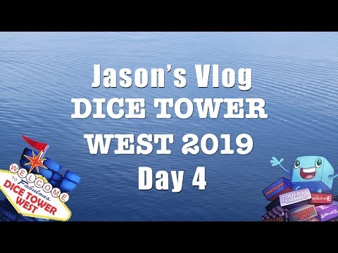 Jason's Dice Tower West Vlog Day 4