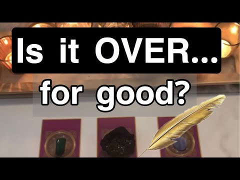 Is it really OVER between YOU? Timeless Pick a card tarot reading.