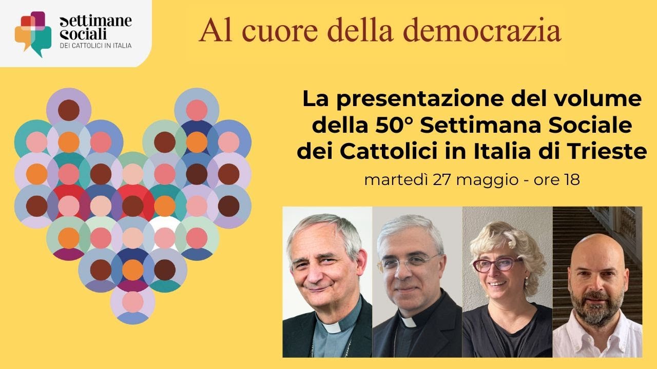 La presentazione del volume della 50° Settimana Sociale dei Cattolici in Italia di Trieste