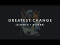 Legend Of Korra Greatest Change Slowed Reverb