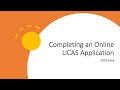 Completing An Online UCAS Application 2023 And 2024 Entry