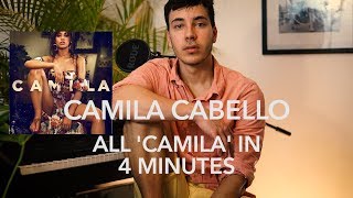 Camila Cabello - &#39;Camila&#39; Medley (Cover)