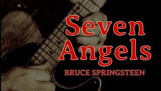 &quot;Seven Angels&quot; (lyric video) / Bruce Springsteen