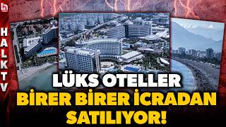 BİRER BİRER EL DEĞİŞTİRİYORLAR! Turizm sektöründe yangın var!
