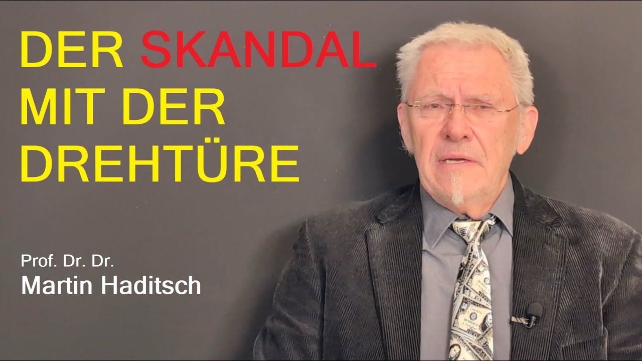 Der Skandal mit der Drehtüre