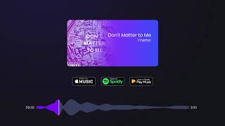 Don't Matter to Me Music Video