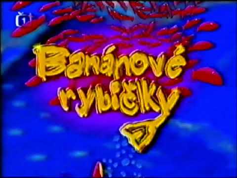 Banánové rybičky - znělka 2006