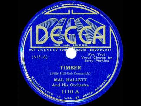 1937 Mal Hallett - Timber (Jerry Perkins, vocal)
