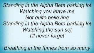 Cake - Alpha Beta Parking Lot Lyrics