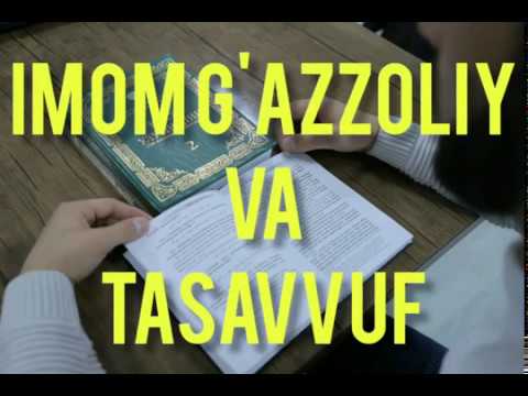 IMOM G'AZZOLIY VA TASAVVUF