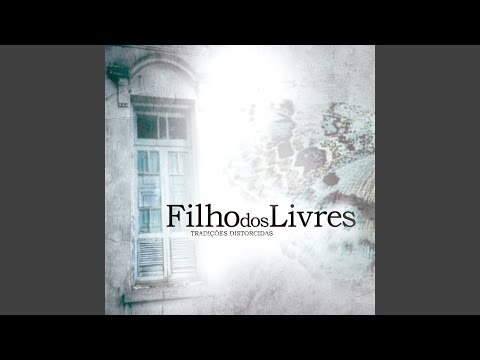 Amor de Índio - Filho dos Livres